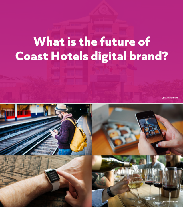 What is the future for Coast Hotels' digital brand?
