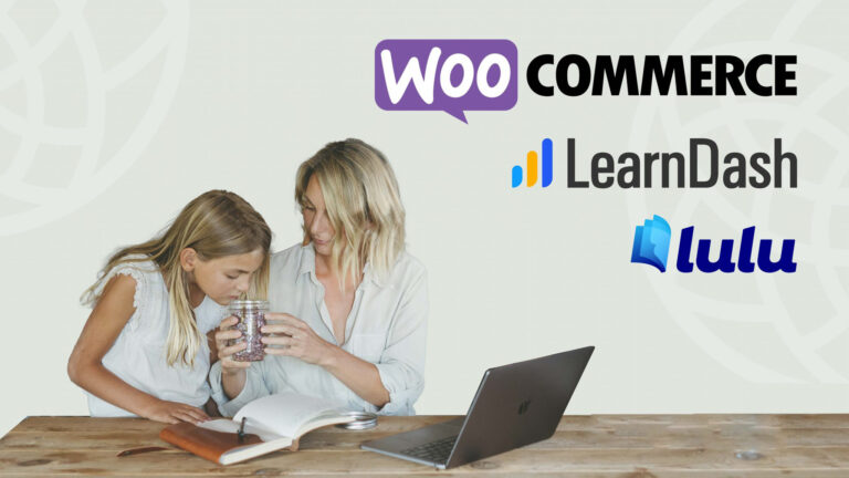 WooCommerce LearnDash and Lulu on the WordPress Education Website Case Study